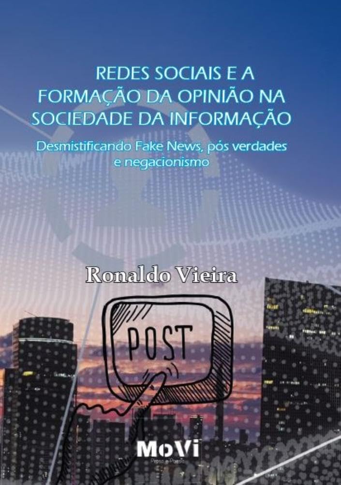 Capa de Redes Sociais e a Formação da Opinião